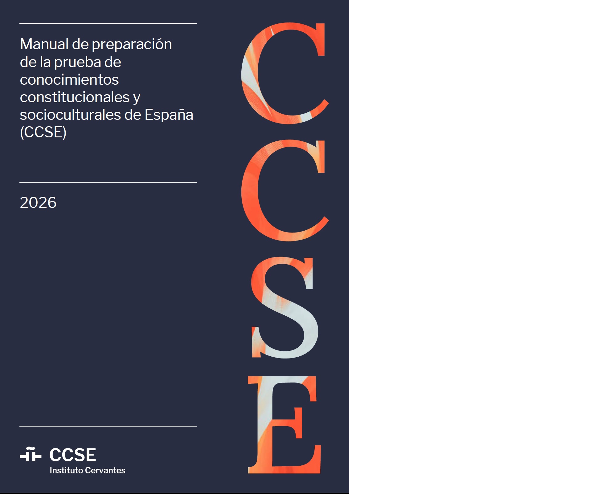 Todo sobre el Manual CCSE 2026 y el examen de nacionalidad española por residencia.