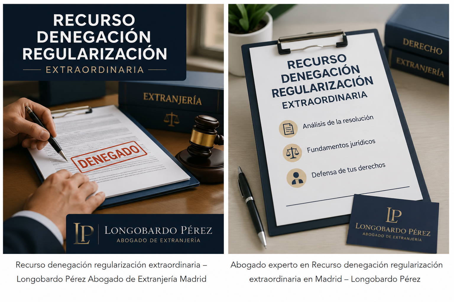 Longobardo Pérez | Recurso denegación regularización extraordinaria