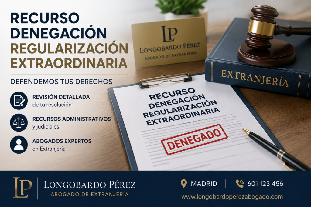 Longobardo Pérez | Recurso denegación regularización extraordinaria