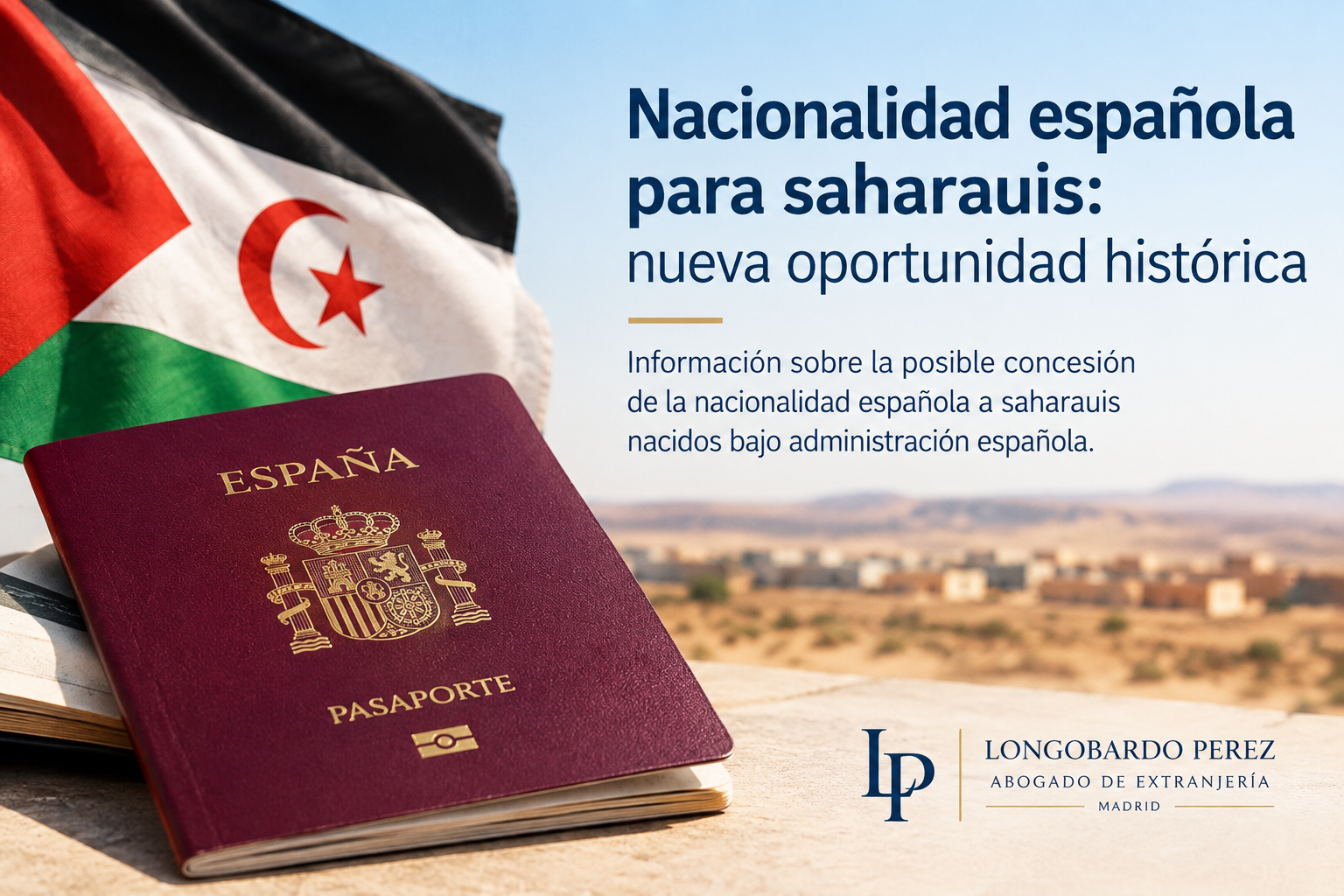 Longobardo Pérez | Nacionalidad Española para Saharauis