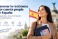 Renovar la residencia por cuenta propia en España: requisitos, documentación y procedimiento